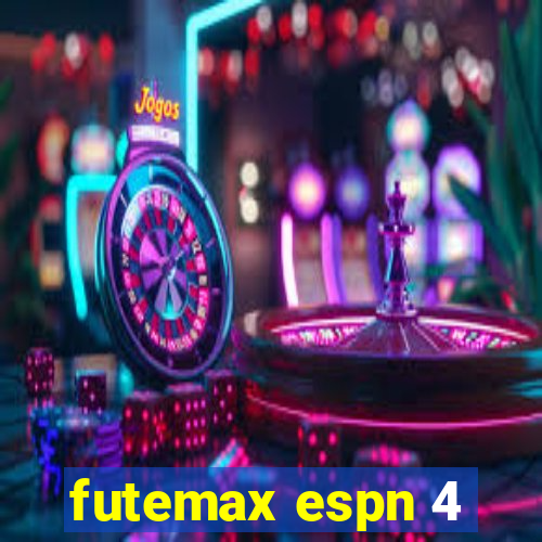 futemax espn 4